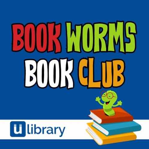 Blue background with bold colourful text reading ‘Book Worms Book Club,’ featuring a cheerful green cartoon bookworm sitting on a stack of books and the uLibrary logo.